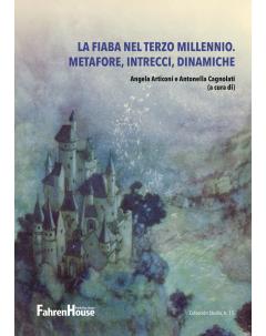 La fiaba nel Terzo Millennio. Metafore, intrecci, dinamiche